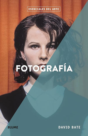Fotografía. Esenciales del arte (Esenciales Arte)