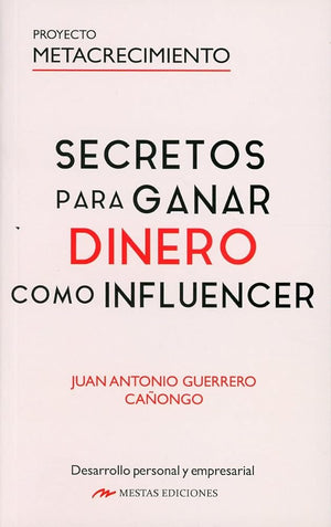 Secretos para ganar dinero como influencer