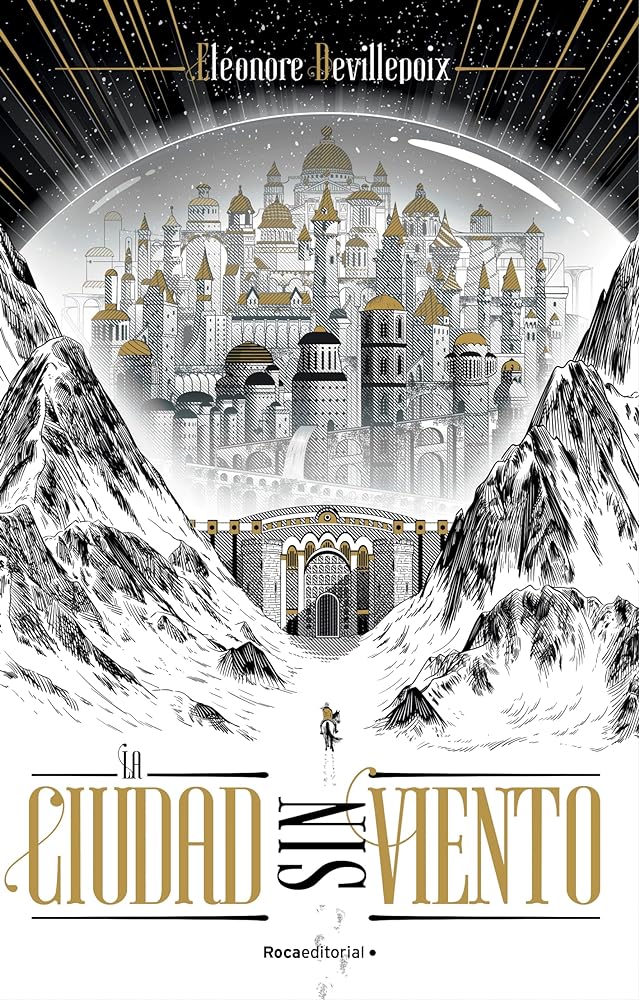 La Ciudad sin Viento (La Ciudad sin Viento 1) (Roca Juvenil)