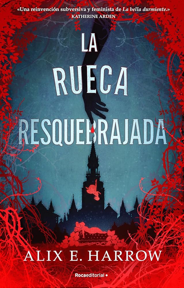 La rueca resquebrajada (Novela)
