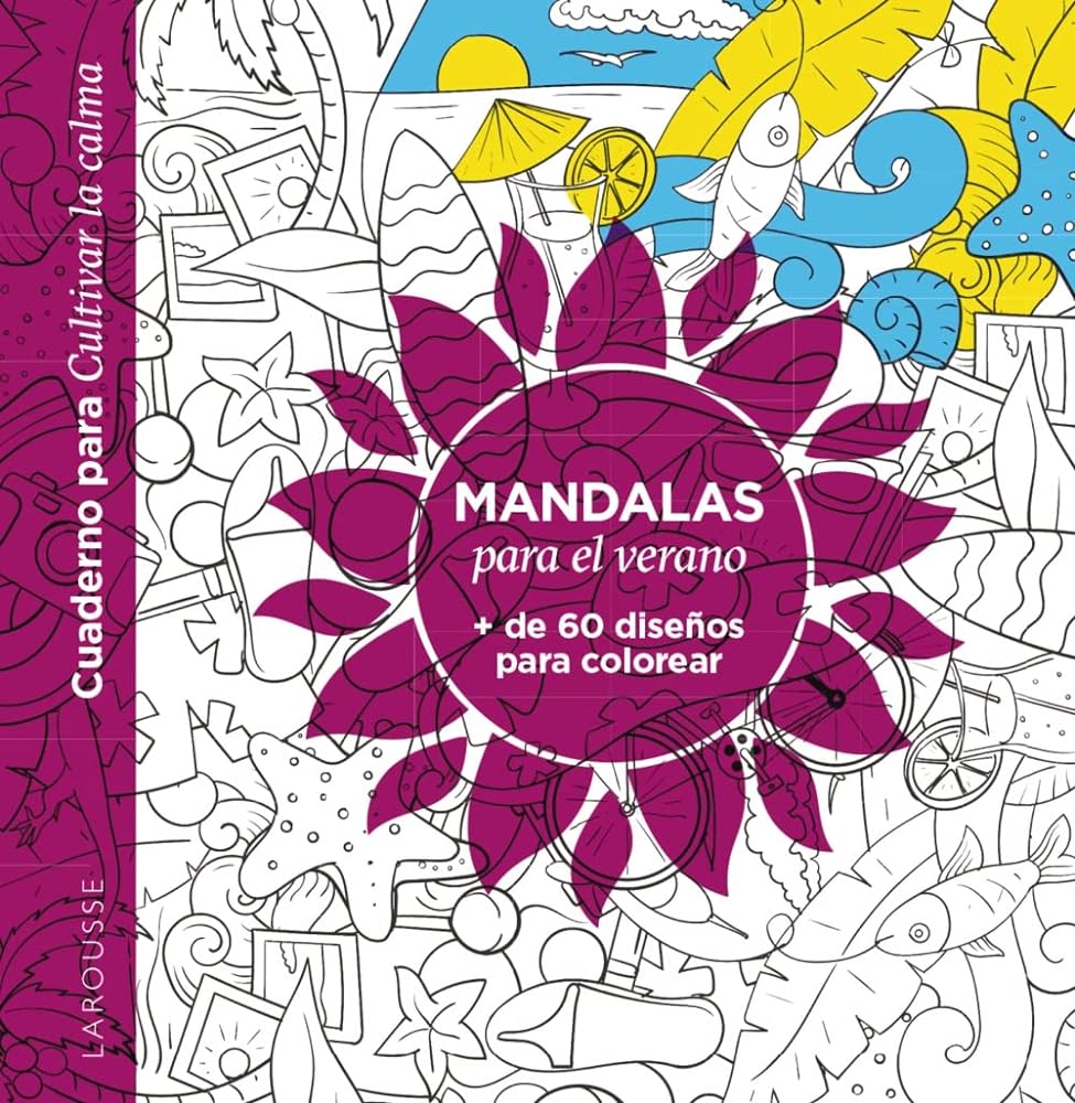 Mandalas para el verano (LAROUSSE - Libros Ilustrados/ Prácticos - Ocio y naturaleza - Ocio)