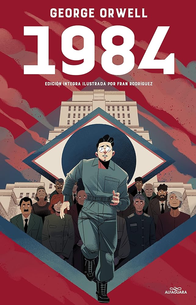 1984 (edición íntegra e ilustrada) (Alfaguara Clásicos)