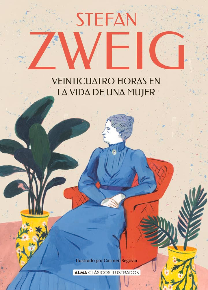 Veinticuatro horas en la vida de una mujer (Clásicos ilustrados)
