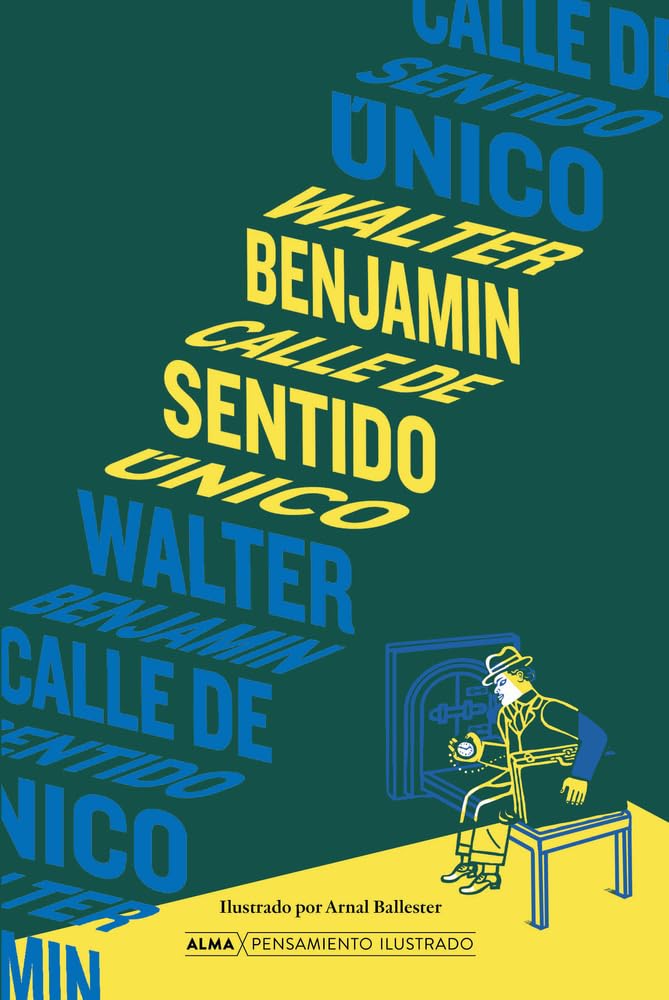 Calle de sentido único (Pensamiento Ilustrado)