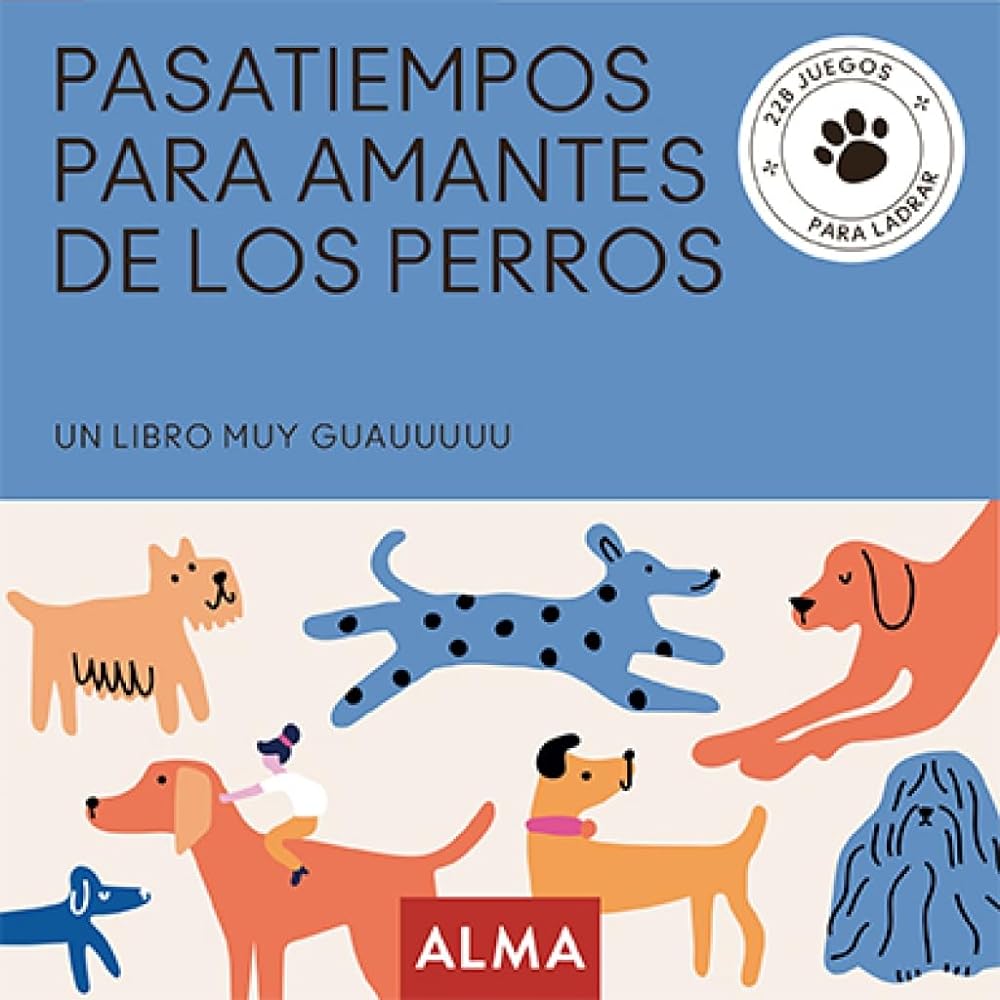 Pasatiempos para amantes de los perros (Cuadrados de diversión)
