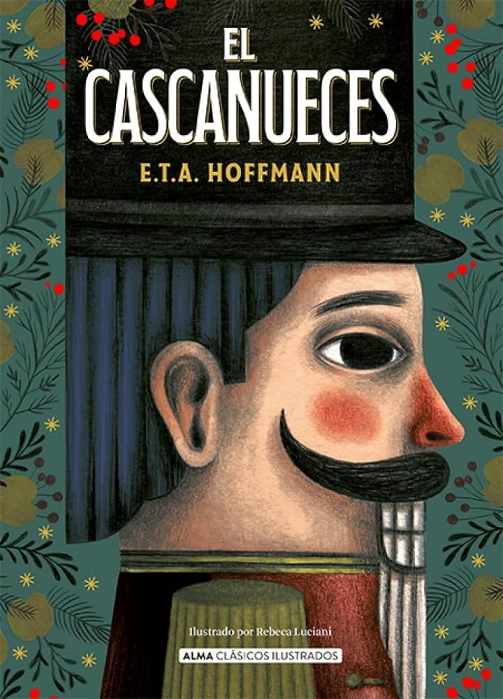 El Cascanueces (Clásicos Ilustrados)