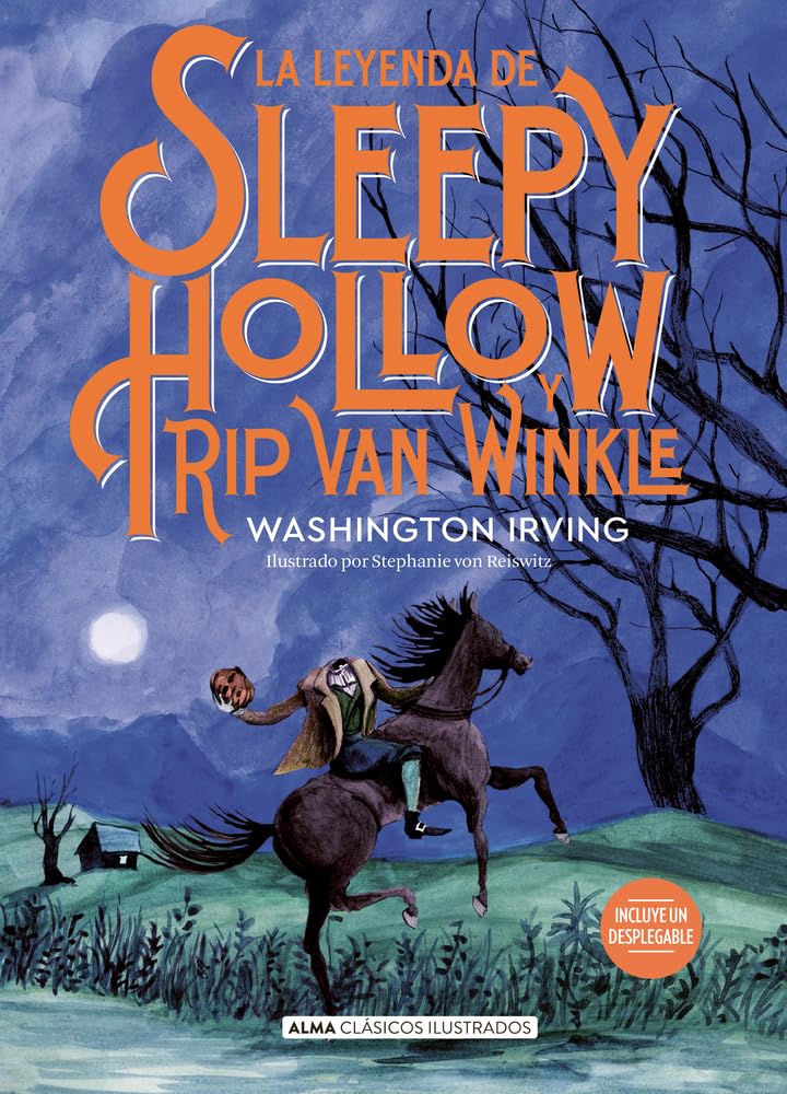 La leyenda de Sleepy Hollow y Rip Van Winkle (Clásicos ilustrados)