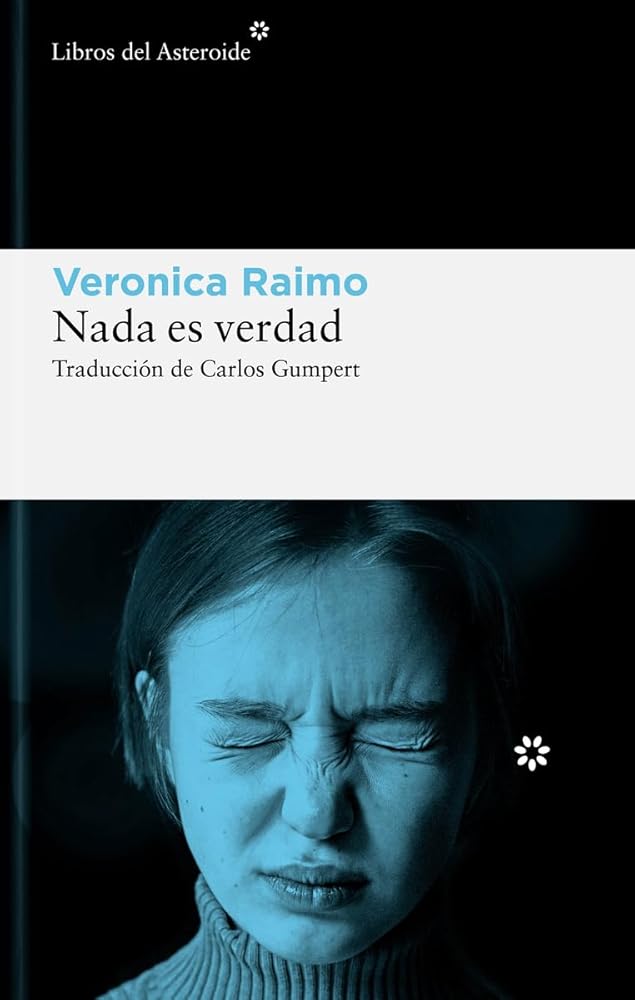 Nada es verdad: 303 (Libros del Asteroide) cover image