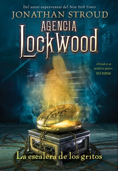 La escalera de los gritos (Agencia Lockwood #1)