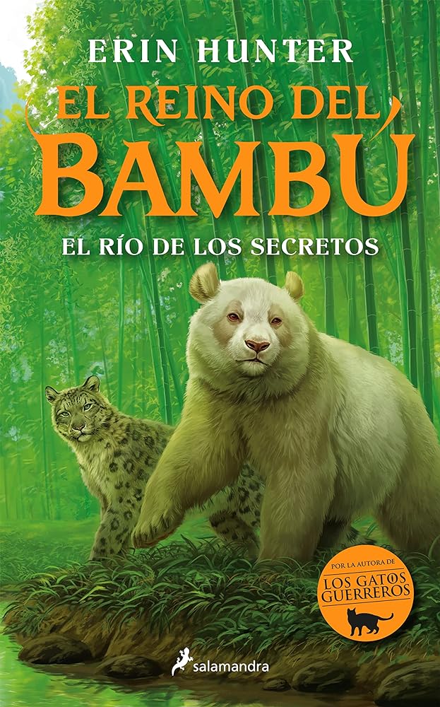 El río de los secretos (El reino del bambú 2) (Colección Salamandra Middle Grade)
