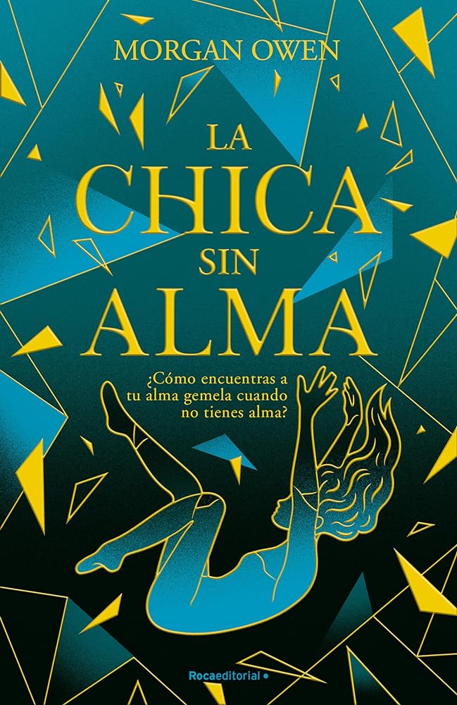 La chica sin alma (Roca Juvenil)