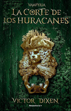 La corte de los Huracanes (Vampyria 3) (Roca Juvenil)