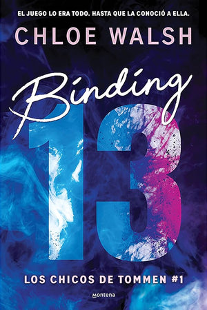Binding 13 (Los chicos de Tommen 1): El romance más épico, emocional y adictivo de TikTok (Lo más visto)