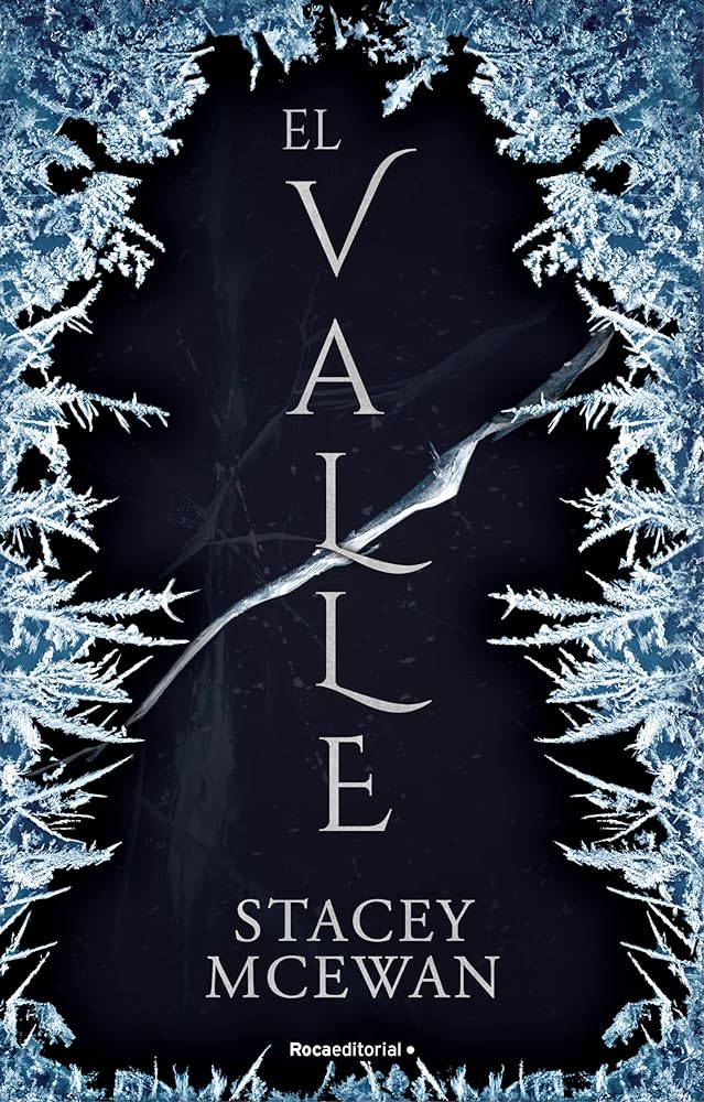 El Valle (Los Glacianos 1) (Roca Juvenil)