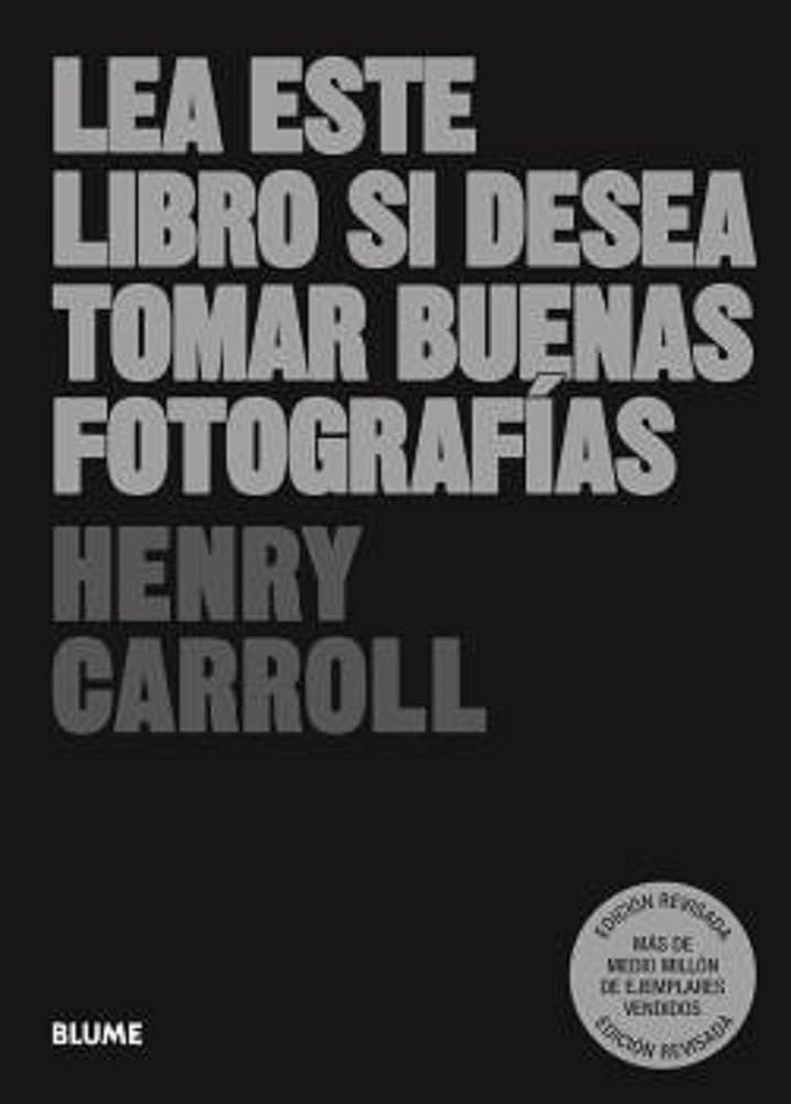 Lea este libro si desea tomar buenas fotografías (Les este libro...) cover image