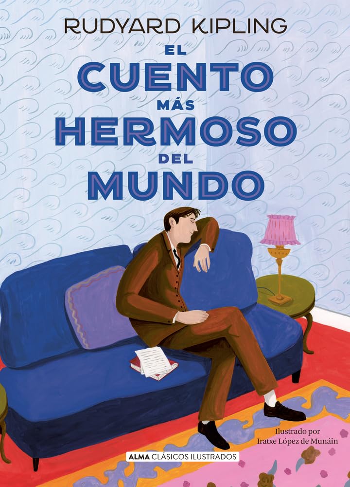 El Cuento Más Hermoso Del Mundo (Clásicos Ilustrados)