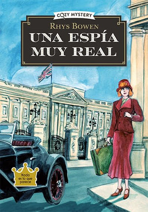 Una espía muy real (Misterios de una espía real, #1)