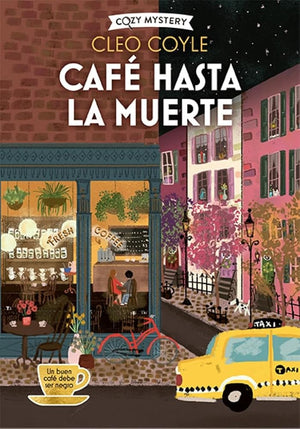 Café hasta la muerte (Cozy Mystery): Coffee Lovers Club Volume 2