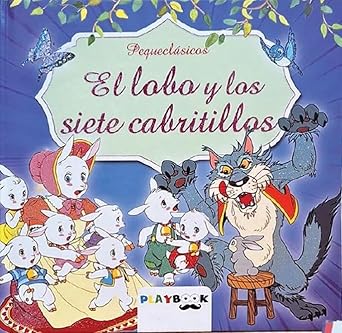 EL LOBO Y LOS SIETE CABRITILLOS (PEQUECLASICOS) cover image