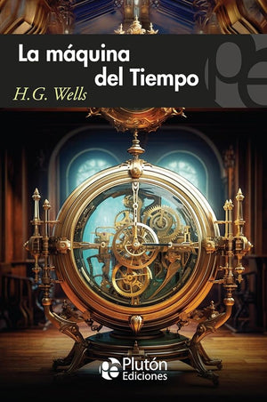 La máquina del tiempo (Colección Misterio)