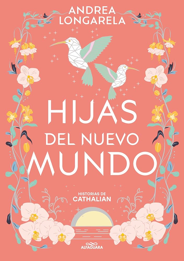 Hijas del nuevo mundo (Historias de Cathalian 3) (Sin límites) cover image