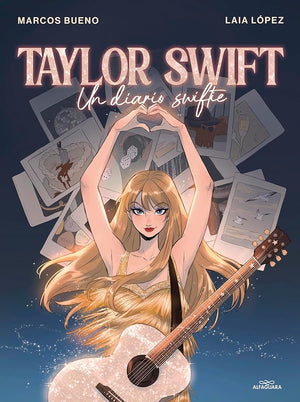 Taylor Swift: Un diario swiftie (No ficción ilustrados)