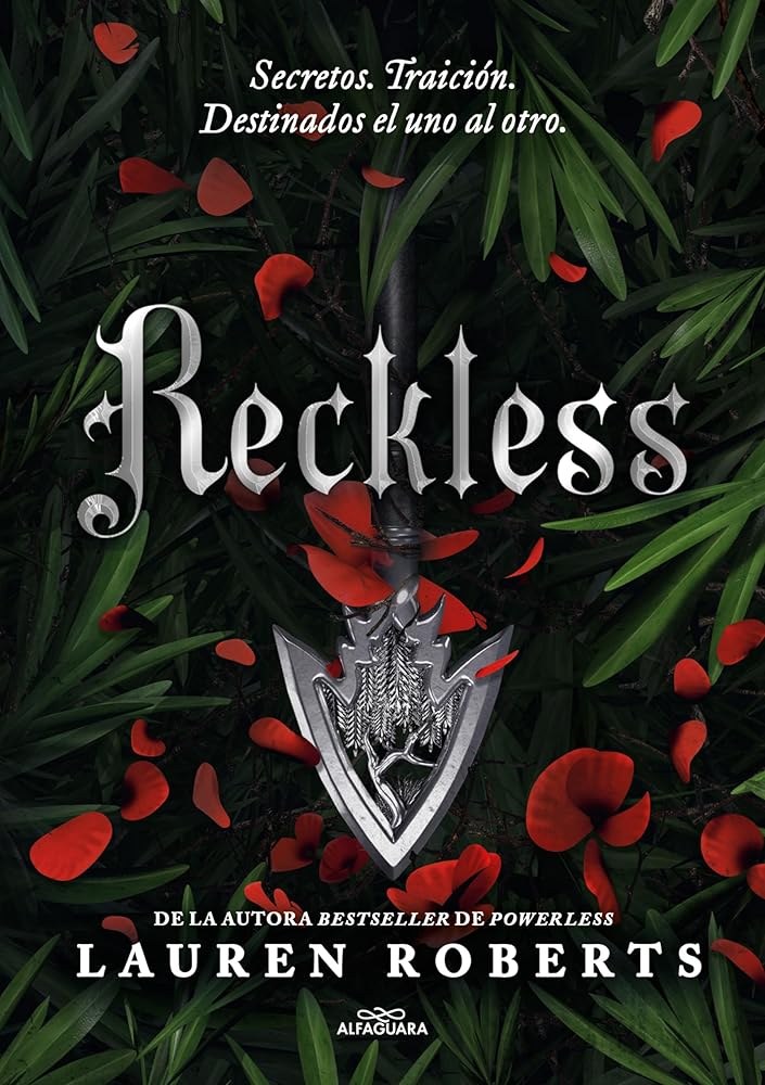 Reckless (Saga Powerless 2): Secretos. Traición. Destinados el uno al otro. ¡Un fenómeno de Booktok! (Sin límites) cover image