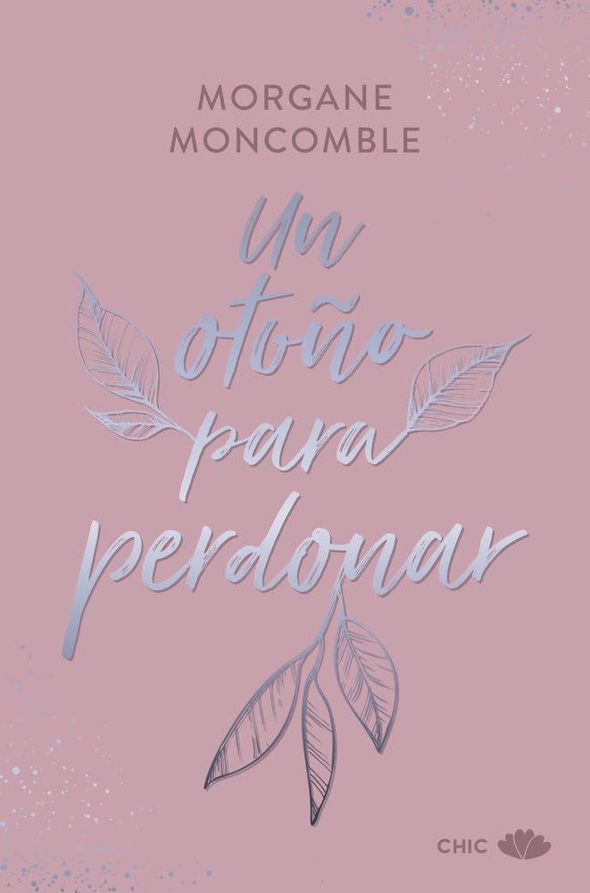 Un otoño para perdonar: Las estaciones 1 (CHIC) cover image