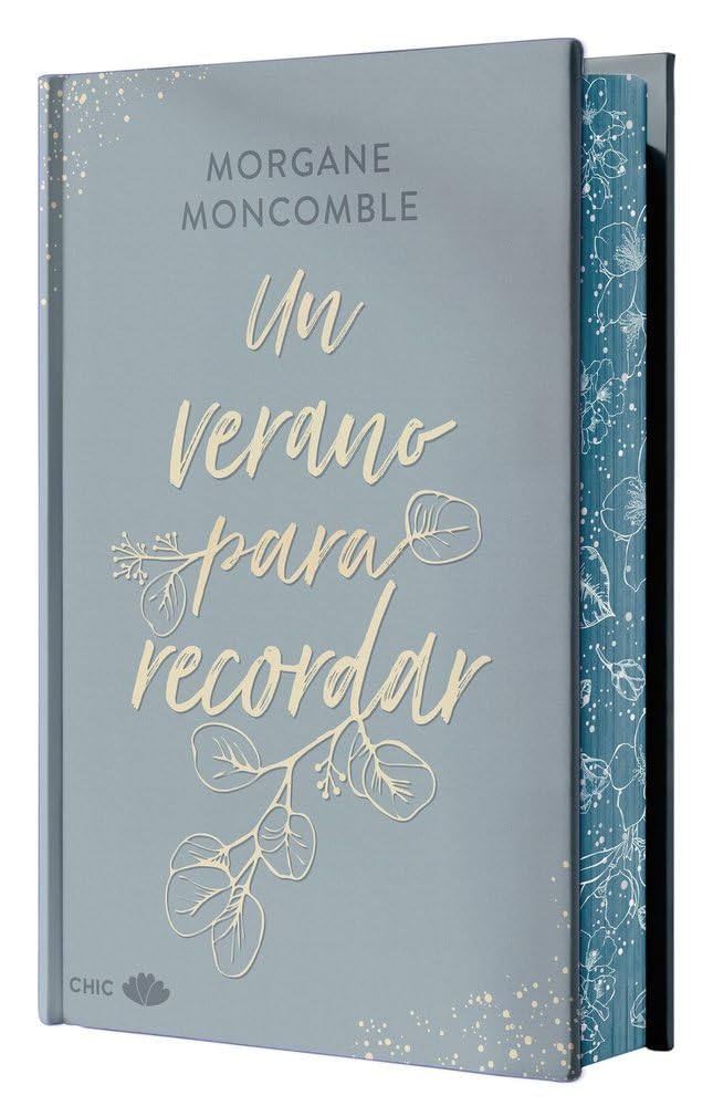 Un verano para recordar (edición especial limitada con cantos pintados): Las estaciones 4 (CHIC EDITORIAL) cover image