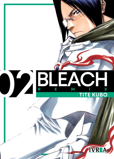 Bleach Remix, Vol. 02: Saga del Shinigami Sustituto ② Manifestación (Bleach nueva edición, #2) cover image