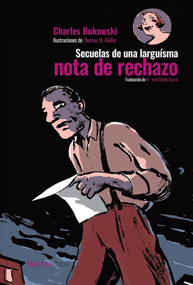 Secuelas de una larguísima nota de rechazo (Ilustrados) cover image