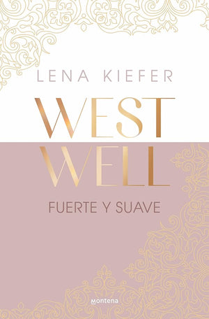 Fuerte y suave (Westwell 1) (Montena)