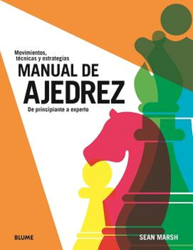 Manual de ajedrez: De principiante a experto (SIN COLECCION) cover image