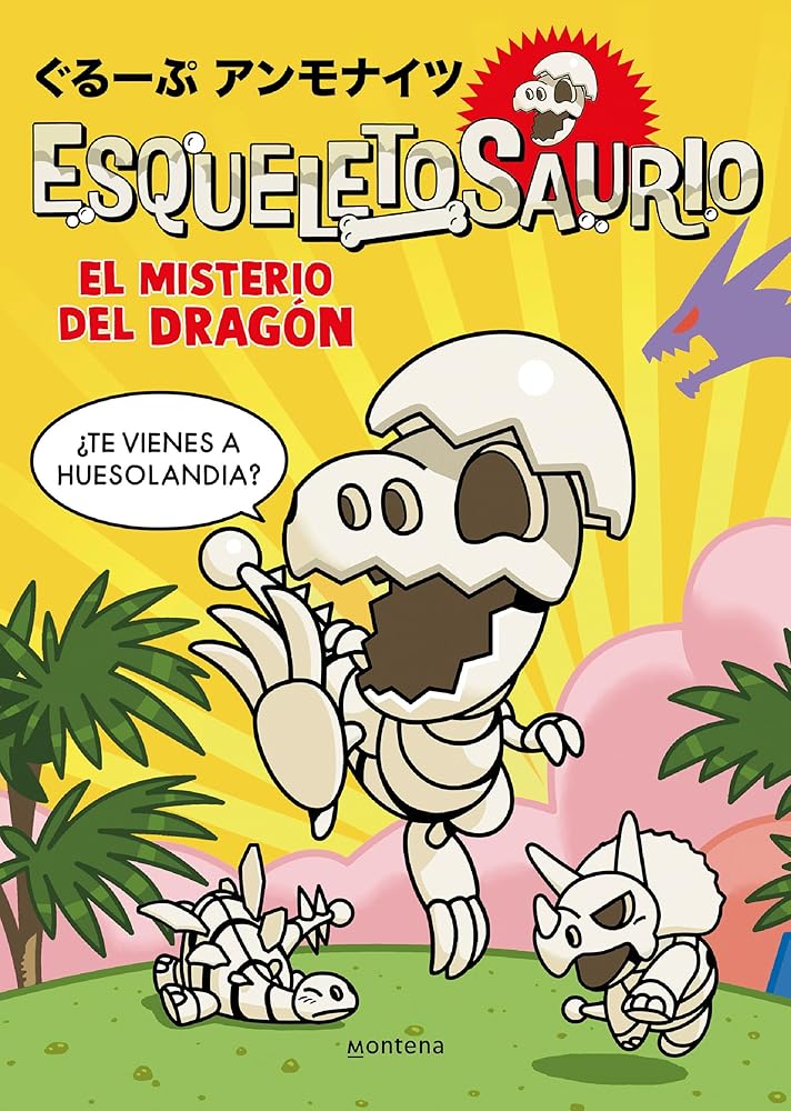 Esqueletosaurio 1 - El misterio del dragón (Montena) cover image