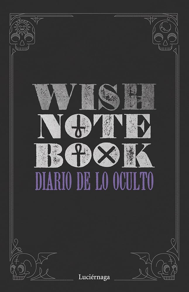 Wish Notebook: Diario de lo oculto (PRACTICA) cover image