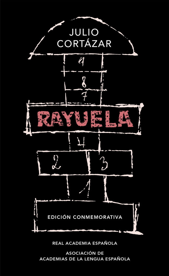 Rayuela (Ed. conmemorativa de la RAE y la Asale)