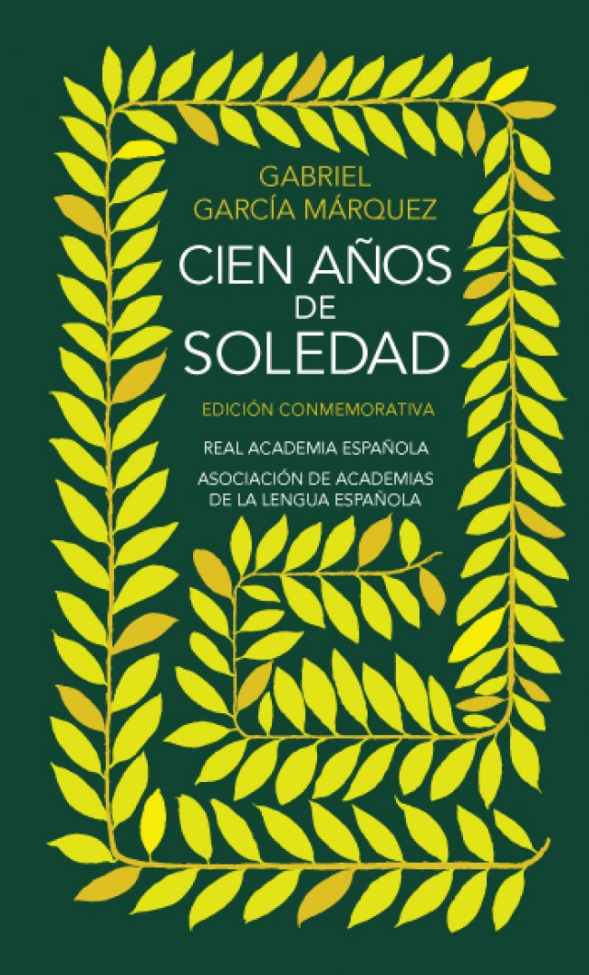 Cien años de soledad (Edición conmemorativa de la RAE y la ASALE)