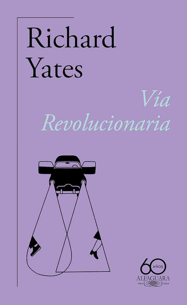 Vía Revolucionaria (60.º aniversario de Alfaguara) (Literaturas) cover image