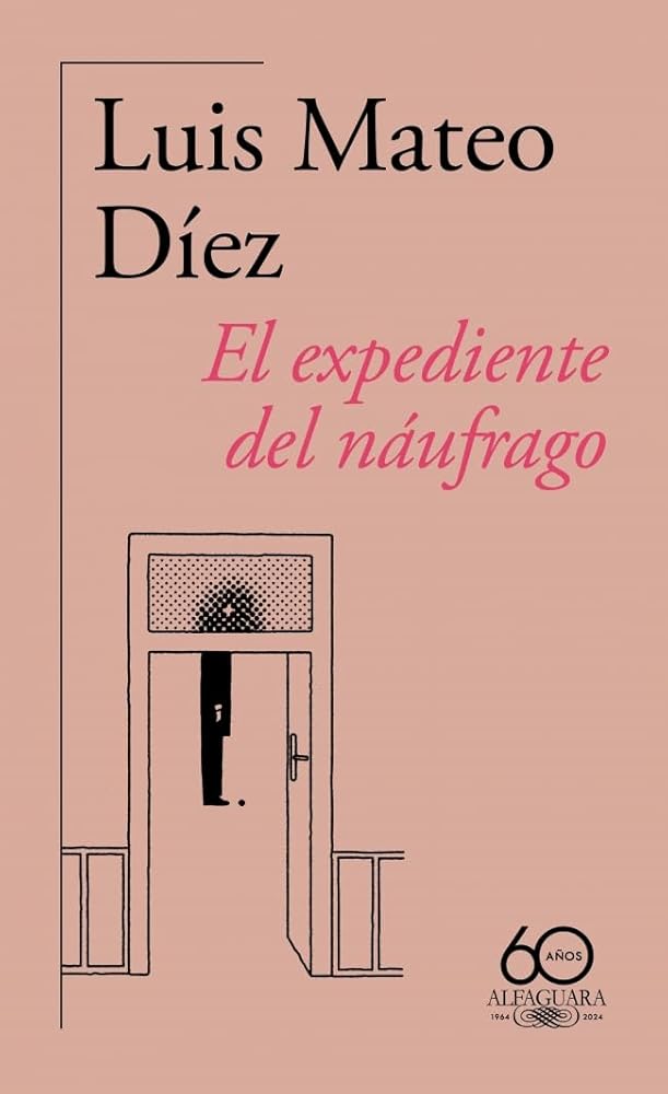 El expediente del náufrago (60.º aniversario de Alfaguara) (Hispánica) cover image