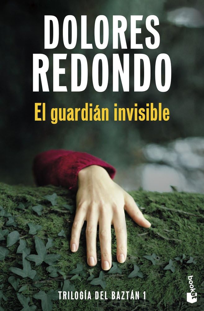 El guardián invisible (Trilogía del Baztán, 1) (Crimen y misterio) cover image