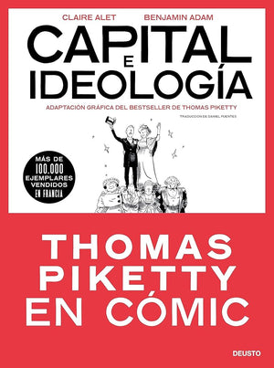 Capital e ideología en cómic: Adaptación gráfica del bestseller de Thomas Piketty (Deusto)