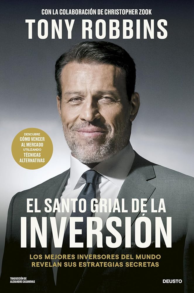 El Santo Grial de la inversión: Los mejores inversores del mundo revelan sus estrategias secretas (Deusto) cover image