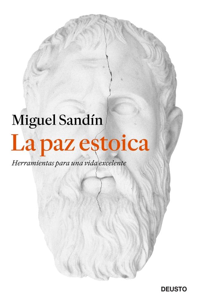 La paz estoica: Herramientas para una vida excelente (Deusto) cover image