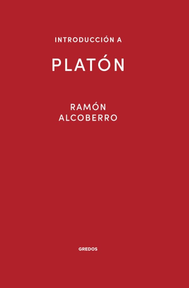 Introducción a Platón (Introducción a la Filosofía Gredos) cover image
