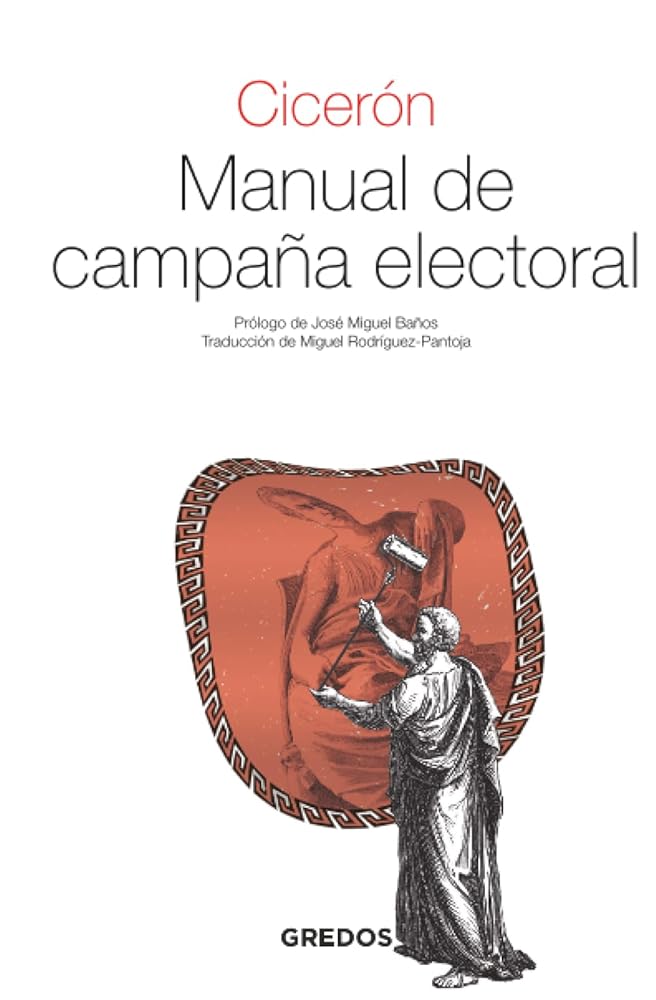 Manual de campaña electoral (Textos Clásicos Gredos) cover image