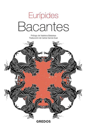 Bacantes (Textos Clásicos Gredos)