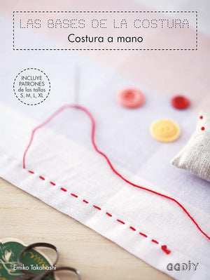 Las bases de la costura. Costura a mano (GGDiy)