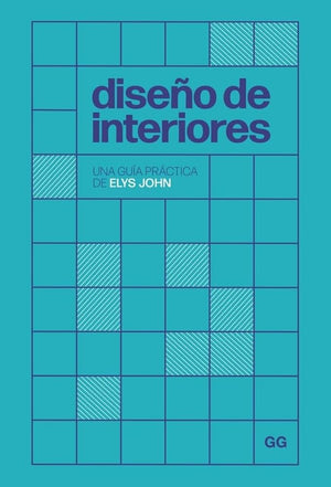 Diseño de interiores: Una guía práctica