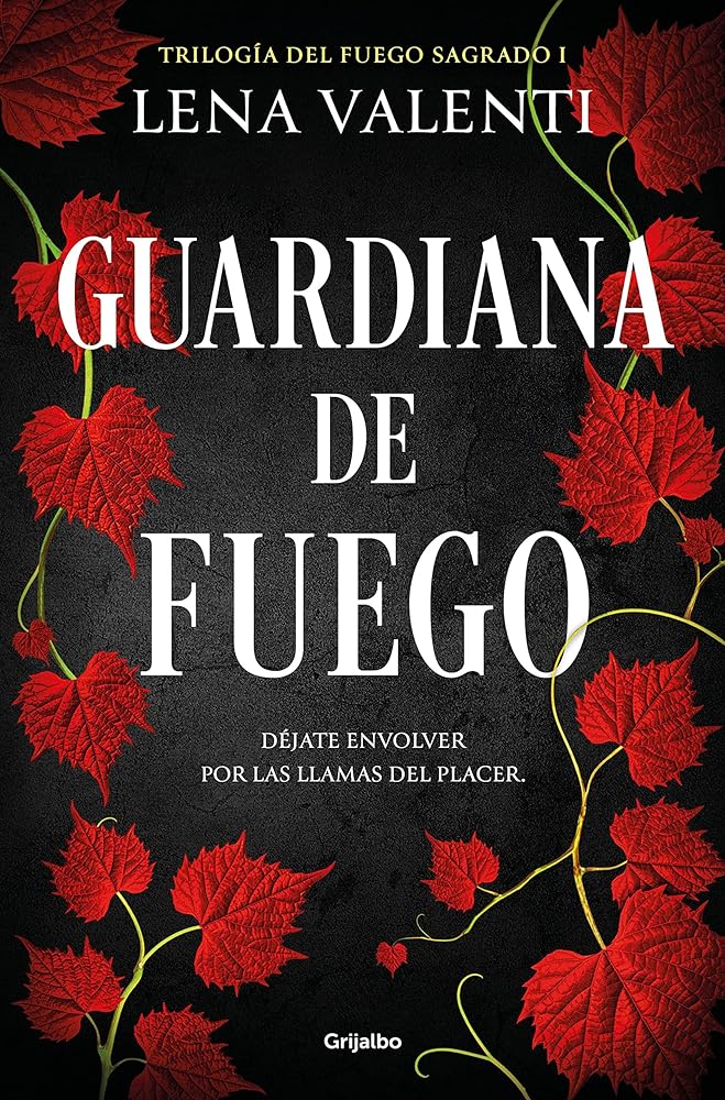 Guardiana de fuego (Trilogía del Fuego Sagrado 1) (Ficción) - Español