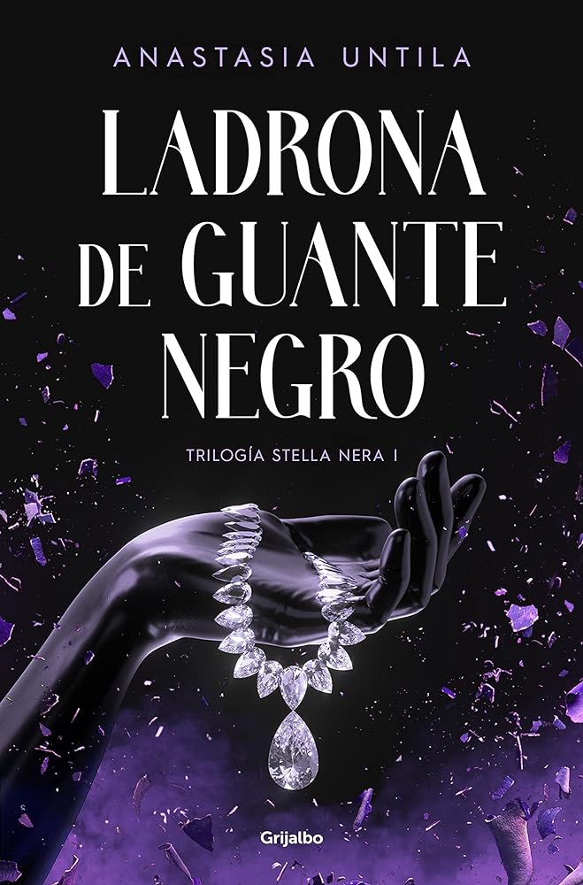 Ladrona de guante negro (Trilogía Stella Nera 1) (Ficción)